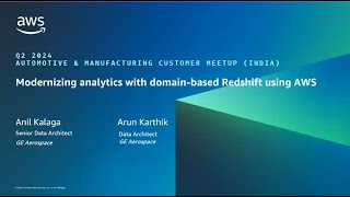 Modernizing Analytics With DomainBased Redshift on AWS by GE Aerospace  AWS Events [upl. by Durarte]