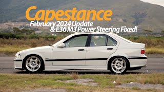 Capestance Updates February 24 amp M3s Power steering fixed [upl. by Alabaster]