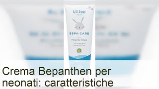 Crema Bepanthen per neonati  Lezioni per mamme [upl. by Pompea]