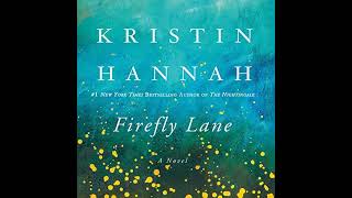 Firefly Lane Girls of Firefly Lane 1  Kristin Hannah  Audiobook Romance General Fiction  2 [upl. by Longawa]