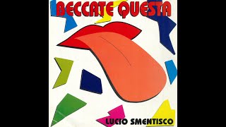 Lucio Smentisco Giorgio Bracardi  Beccate questa 1994 full mix HD audio [upl. by Retla]