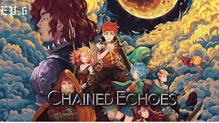 Chained Echoes Part 6 Gathering Supplies For Adventure [upl. by Nirda]