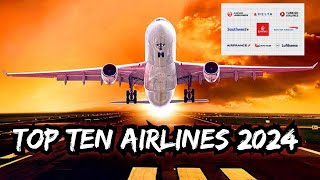 quotTop 10 Airlines in the World 2024  Skytrax Awardsquot [upl. by Kat993]