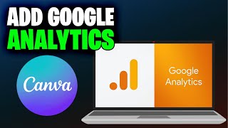 How to Add Google Analytics to Canva Website Full 2024 Guide [upl. by Nnaerb]