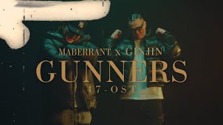 Maberrant x Ginjin  Gunners  47 OST [upl. by Dobrinsky301]