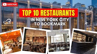 Top 10 Restaurants in New York City to Bookmark  World Spotlight News [upl. by Ydner]