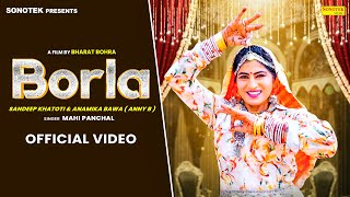 Borla Official Video Anamika Bawa Anny Bee  New Haryanvi Song 2024 [upl. by Bethel]