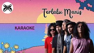 SLANK TERLALU MANIS karaoke [upl. by Sivet]