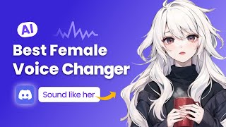 Best Girl Voice Changer  How to sound like a girl on Discord [upl. by Nallak]