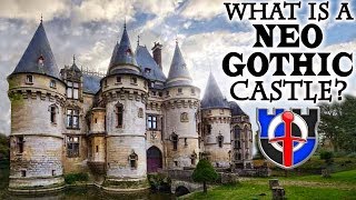 What is a NeoGothic Castle [upl. by Stranger]