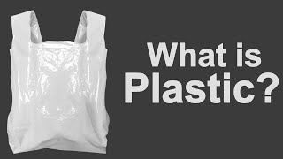 What is Plastic [upl. by Ataner]