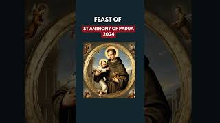 FEAST OF SAINT ANTHONY OF PADUA 2024  Saint Anthony the Wonder worker feast day 2024 [upl. by Keppel563]