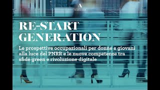 ReStart Generation  27 Settembre 2021 [upl. by Virendra30]