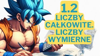 12 Liczby całkowite Liczby wymierne  Liczby rzeczywiste  Nowa MaTeMAtyka  NOWA ERA [upl. by Hanson]