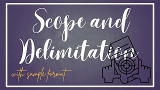 Scope and Delimitation [upl. by Leeann]