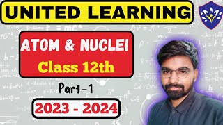 Atom and Nuclei  Class 12th  Revision  Part 1 class12 cbseclass12 [upl. by Bridwell]