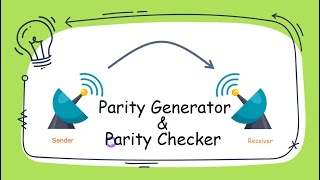 PARITY GENERATOR amp PARITY CHECKER  Digital Electronics [upl. by Nyloc]