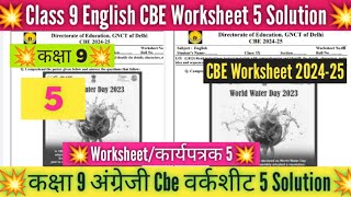 Class 9 English Worksheet 5 Solution 202425  CBE worksheet 202425English Worksheet 5 Class 9Doe [upl. by Diamond514]