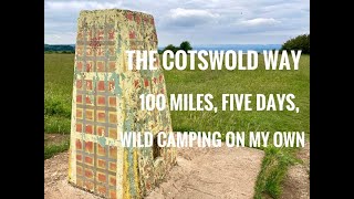 Cotswold Way  five days on my own and wild camping [upl. by Vig]