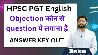 HPSC PGT English official answer key out  which questions must be Objected  Dropped questions [upl. by Casta]