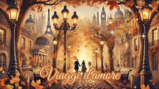 Viaggi d’amore [upl. by Azerila]