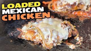 Loaded Mexican Chicken Recipe on the Blackstone Griddle  Easy and Flavorful Weeknight Meal [upl. by Eiveneg]