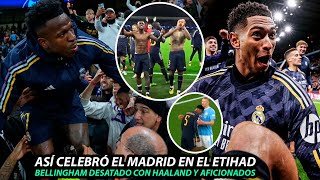 Así FUERON los BRUTALES FESTEJOS del REAL MADRID en el ESTADIO del CITY al CALSIFICAR a SEMIFINALES [upl. by Amuh]