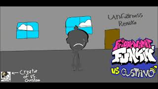 Unfairness Scrapped Remake Vs Gustavo [upl. by Sawyere]