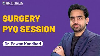 NEET PG 2024 PYQ Session of Surgery  Dr Pawan Kandhari  DBMCI  eGurukul [upl. by Royce]