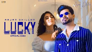 Lucky Full Audio Song Arjan Dhillon ILatest Punjabi Songs 2024 [upl. by Paderna]