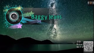 🎙노래방플리 NCT U 🎶 Baggy Jeans karaoke [upl. by Sarene]