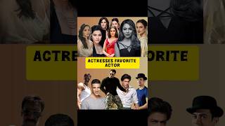 Bollywood Actresses Reveal Their Favorite Actors 🎬💖 BollywoodFavorites [upl. by Ahsit]