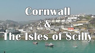 Cornwall and The Isles of Scilly  25 Reasons To Visit  St Ives Porthleven Polperro plus [upl. by Yrelle767]