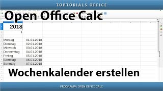 Dynamischen Wochenkalender erstellen OpenOffice Calc [upl. by Nolyk]