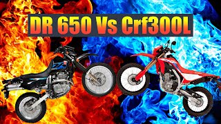 Crf300L vs Dr650 plus more [upl. by Shamrao]