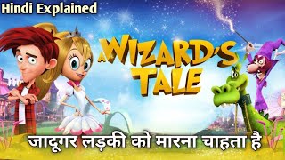 A wizards Tale Full Movie Hindi Explained  Hollywood Animated Movie Hindi Explaine  Movie Explaine [upl. by Yblek599]