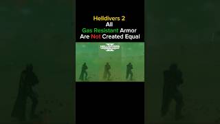 Helldivers 2 All Gas Resistant Armor Are Created Equal [upl. by Easter]