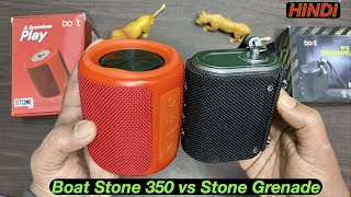 Boat Stone 350 vs Boat Stone Grenade full Comparison  Bass Sound Waterproof Test💥 [upl. by Jarrell374]