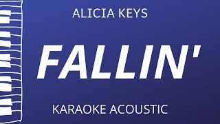 Fallin  Alicia Keys Acoustic Karaoke [upl. by Ytsur]