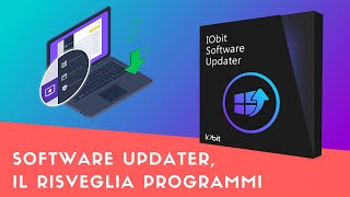 iObit Software Updater per laggiornamento dei programmi installati [upl. by Acinnod981]