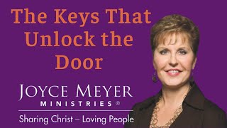 Joyce Meyer 2022  The Keys That Unlock the Door  Enjoying Everyday [upl. by Merrie]