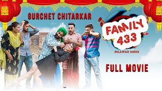 Latest Punjabi Movie  Family 433  Gurchet Chitarkar  Full Comedy Movie  New HD1080p Movies [upl. by Kenney20]