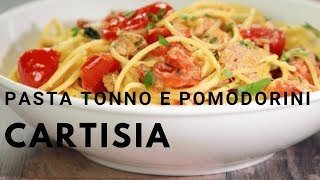 Pasta Tonno e Pomodorini [upl. by Ulita662]