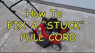 How To Fix a Stuck or Frozen Lawnmower Pull Cord EASY [upl. by Llertnahs]