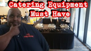 HOW TO START A CATERING BUSINESS  Proper catering equipment why  THINGS YOU NEED TO KNOW [upl. by Atterual]