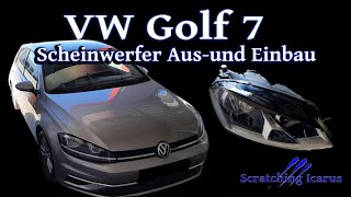 VW Golf 7 Scheinwerfer Ausund Einbau  Tutorial [upl. by Ahtanaram]