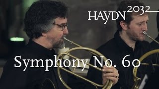 J Haydn Symphony No 60 quotIl Distrattoquot  Giovanni Antonini  Il Giardino Armonico Haydn2032 live [upl. by Funk]