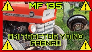 MASSEY FERGUSON 135 REPARACIÓN DE FRENOS 🌽🧑‍🔧🚜 [upl. by Alver29]