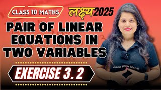 Linear Equations In Two Variables  Exercise 32  Chapter 3  quotलक्ष्यquot 2025 [upl. by Mcgannon]