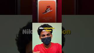 Figma animation  NIke shorts figma animation tutorial nike uiux nikeshoes uidesign [upl. by Nlyak]